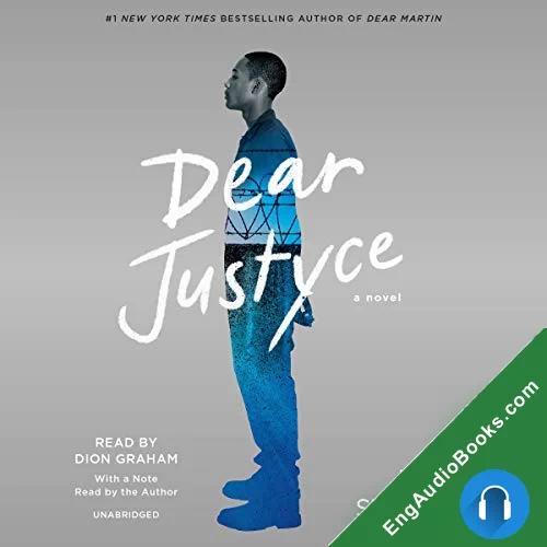 Dear Justyce (Dear Martin #2) by Nic Stone audiobook listen for free