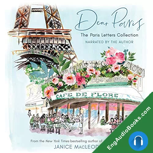 Dear Paris: The Paris Letters Collection by Janice MacLeod audiobook listen for free