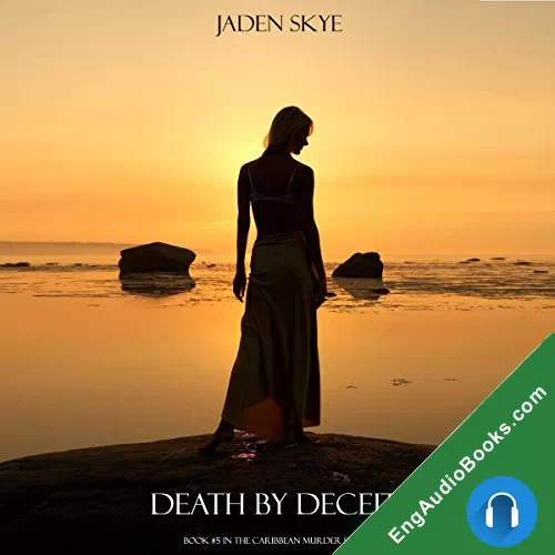 Death by Deceit by Jaden Skye audiobook listen for free