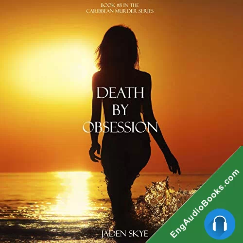 Death by Obsession by Jaden Skye audiobook listen for free