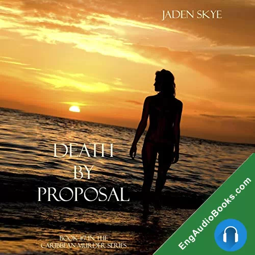 Death by Proposal by Jaden Skye audiobook listen for free