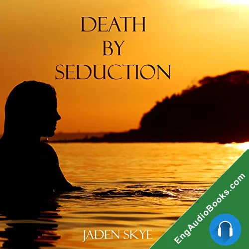 Death by Seduction by Jaden Skye audiobook listen for free