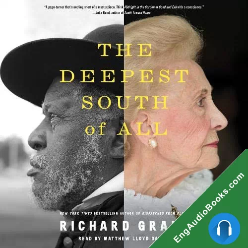 Deepest South of All by Richard Grant audiobook listen for free