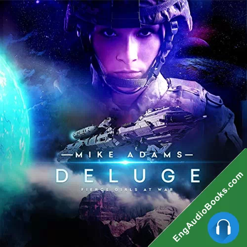 Deluge (Fierce Girls at War #7) by MIke Adams audiobook listen for free