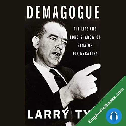 Demagogue by Larry Tye audiobook listen for free