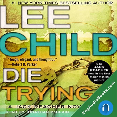 DIE TRYING by Lee Child audiobook listen for free