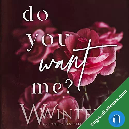 Do You Want Me? by W. Winters audiobook listen for free