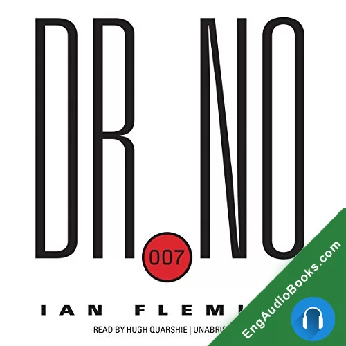 Doctor No (James Bond (Original Series) #6) by Ian Fleming audiobook listen for free