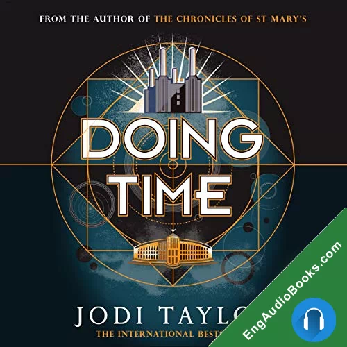 Doing Time (The Time Police #1) by Jodi Taylor audiobook listen for free