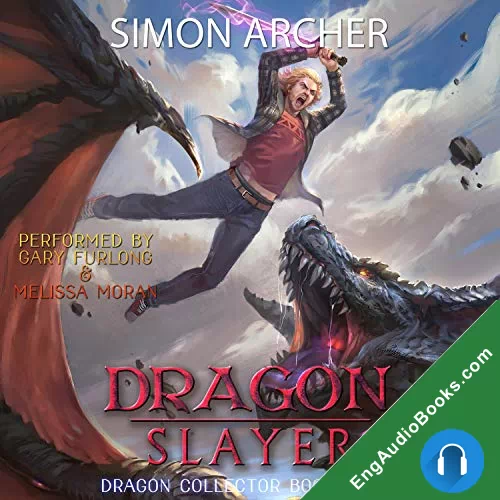 Dragon Slayer by Simon Archer audiobook listen for free