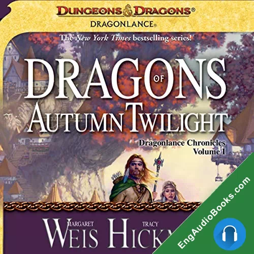 DRAGONS OF AUTUMN TWILIGHT by Margaret Weis audiobook listen for free