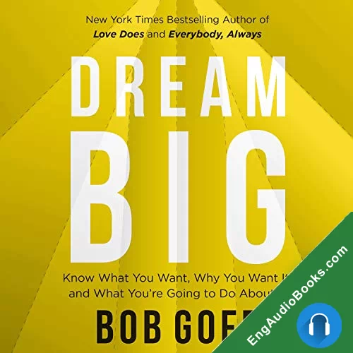 Dream Big by Bob Goff audiobook listen for free