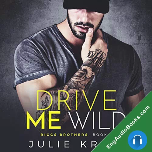 Drive Me Wild (Riggs Brothers #1) by Julianne MacLean audiobook listen for free