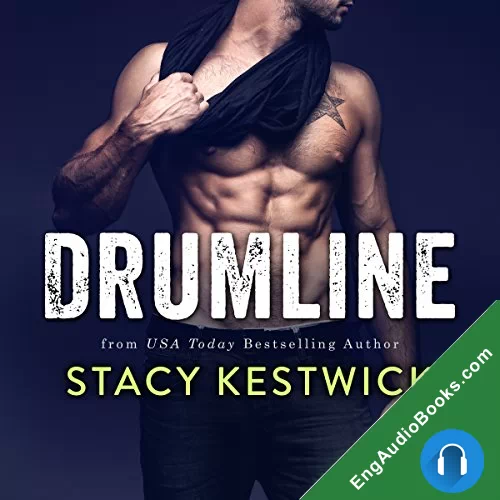 Drumline by Stacy Kestwick audiobook listen for free