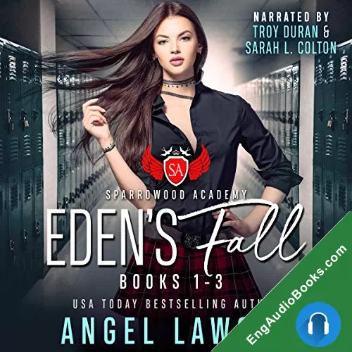 Eden’s Fall: Sparrowood Academy (Complete Series: 1-3) by Angel Lawson audiobook listen for free