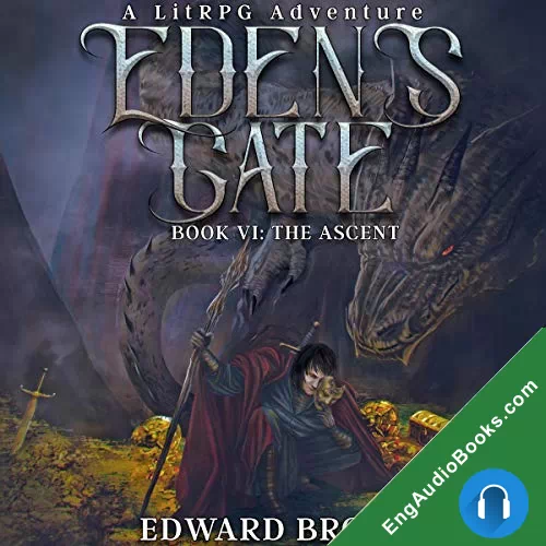 EDEN’S GATE: THE ASCENT by Edward Brody audiobook listen for free