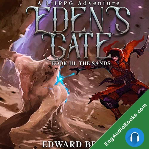 Eden’s gate the sands by Edward Brody audiobook listen for free