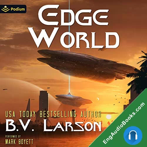 Edge World (Undying Mercenaries #14) by B. V. Larson audiobook listen for free