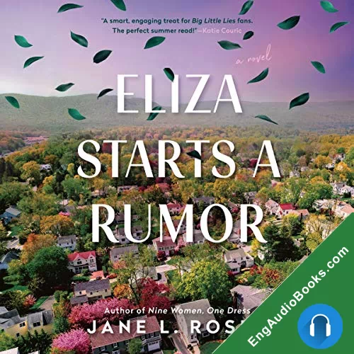 Eliza Starts a Rumor by Jane L. Rosen audiobook listen for free