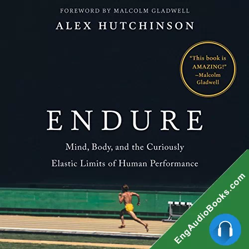 Endure by Alex Hutchinson audiobook listen for free