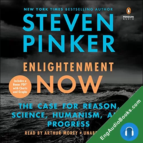 Enlightenment Now by Steven Pinker audiobook listen for free