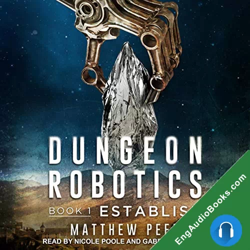 Establish (Dungeon Robotics #1) by Matthew Peed audiobook listen for free