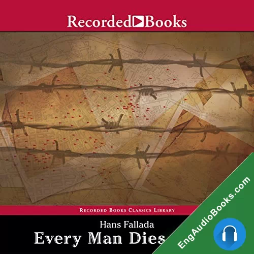 Every Man Dies Alone by Hans Fallada audiobook listen for free