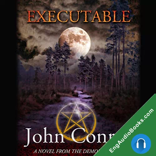 Executable by John Conroe audiobook listen for free