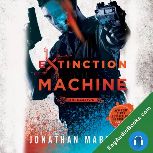 Extinction Machine by Jonathan Maberry audiobook listen for free