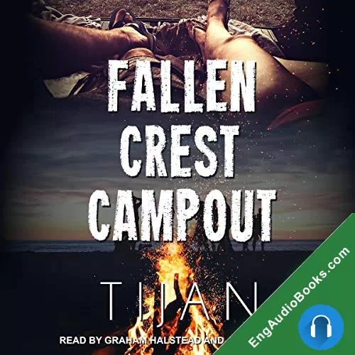 Fallen Crest Campout by Tijan audiobook listen for free