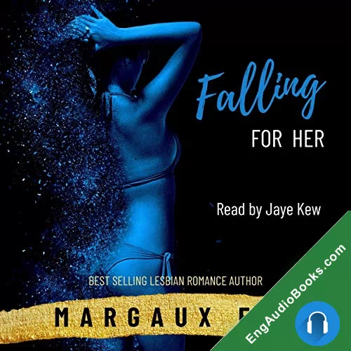 Falling For Her by Margaux Fox audiobook listen for free