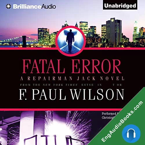 Fatal Error by F. Paul Wilson audiobook listen for free