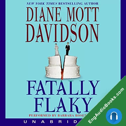 Fatally Flaky by Diane Mott Davidson audiobook listen for free