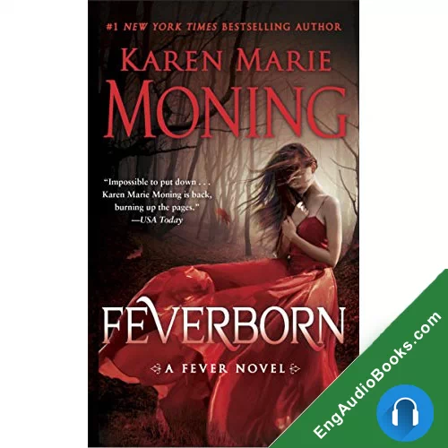 Feverborn by Karen Marie Moning audiobook listen for free