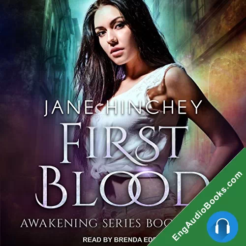 First Blood (Awakening #3) by Jane Hinchey audiobook listen for free