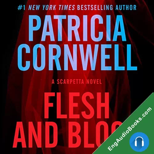 Flesh and Blood by Patricia Cornwell audiobook listen for free