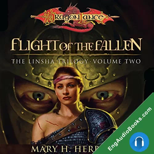 Flight of the Fallen (Dragonlance: Linsha #2) by Mary H. Herbert audiobook listen for free