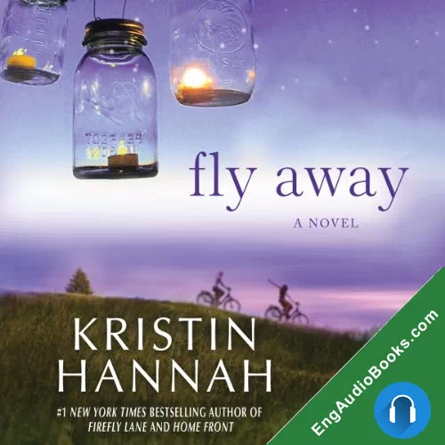 Fly Away by Kristin Hannah audiobook listen for free