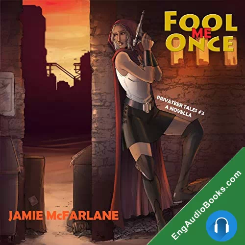 Fool Me Once by Jamie McFarlane audiobook listen for free