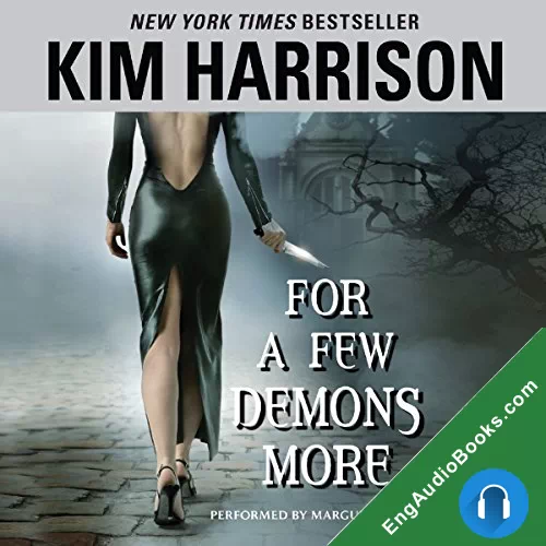 For a Few Demons More (The Hollows #5) by Kim Harrison audiobook listen for free