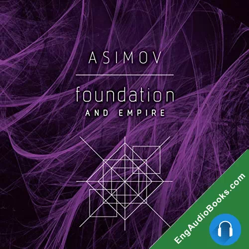 Foundation and Empire by Isaac Asimov audiobook listen for free