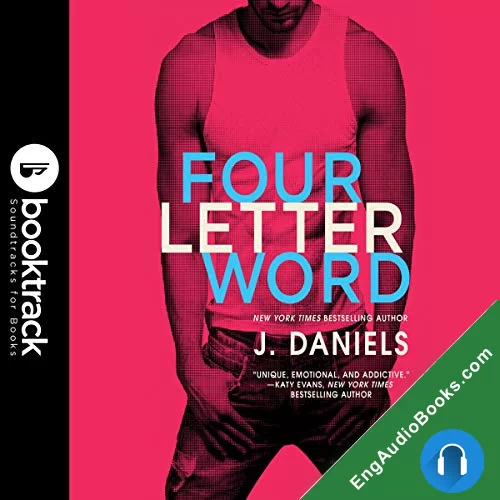 Four Letter Word (Dirty Deeds #1) by J. Daniels audiobook listen for free