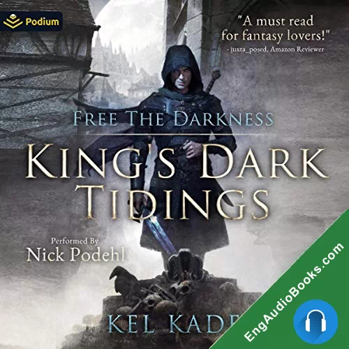 Free the Darkness by Kel Kade audiobook listen for free