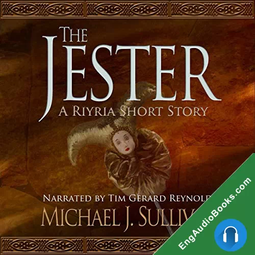 FREE: THE JESTER (A RIYRIA CHRONICLES TALE) by Michael J. Sullivan audiobook listen for free