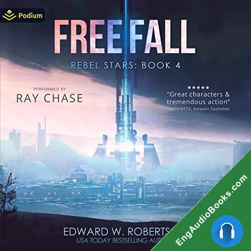 Freefall (Rebel Stars #4) by Edward W. Robertson audiobook listen for free