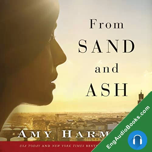 From Sand and Ash by Amy Harmon audiobook listen for free