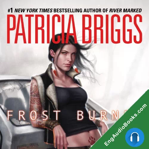 Frost Burned by Patricia Briggs audiobook listen for free