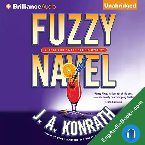 Fuzzy Navel by J. A. Konrath audiobook listen for free