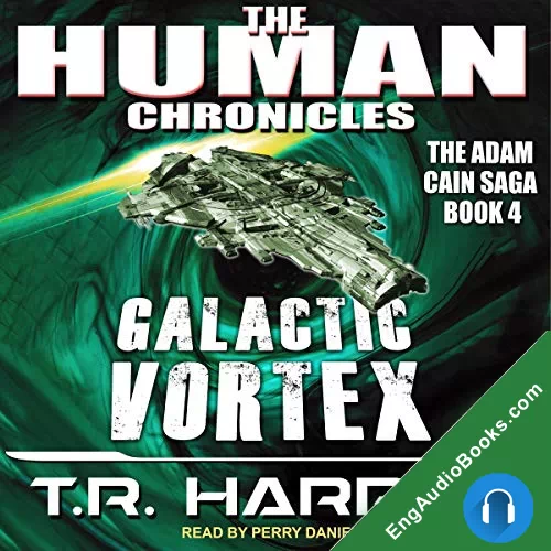 Galactic Vortex by T.R. Harris audiobook listen for free