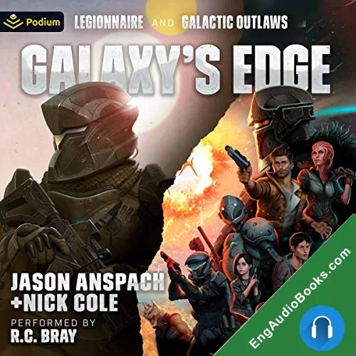 Galaxy’s Edge by Jason Anspach audiobook listen for free